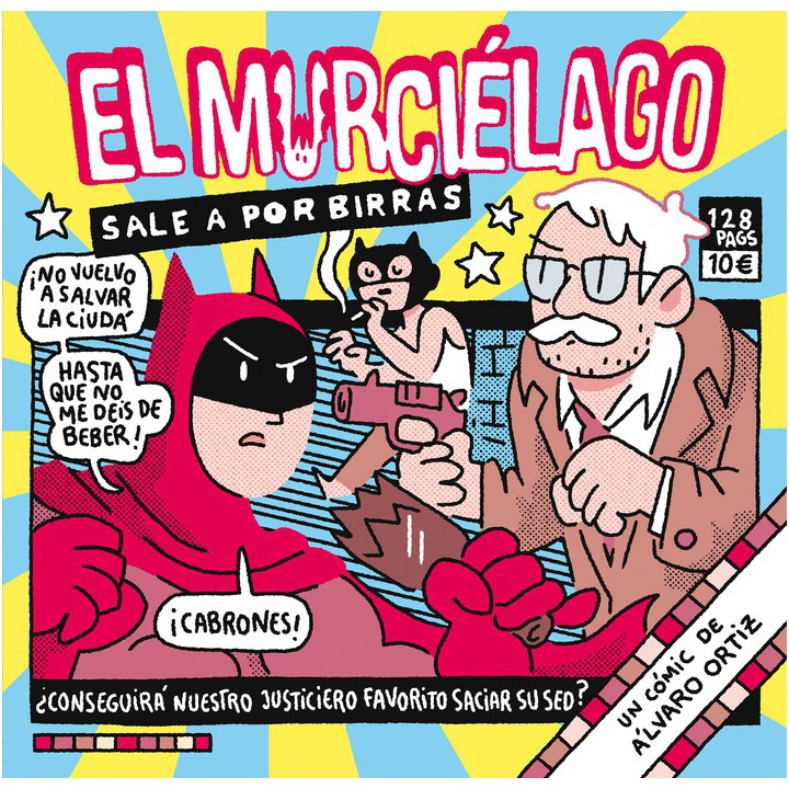 El Murcielago Sale A Por Birras