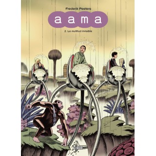 Aama 02. La Multitud Invisible