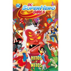 DC Super Hero Girls: Hitos y mitos (Biblioteca Super Kodomo)