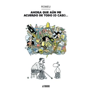 Ahora Que Aun Me Acuero De Todo (O Casi)...