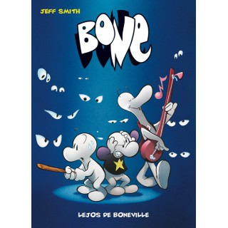 Bone 01 (Bolsillo) Lejos De Boneville. 2ª Edicion