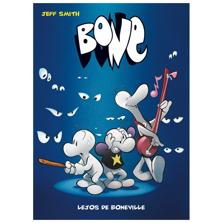 Bone 01 (Bolsillo) Lejos De Boneville. 2ª Edicion