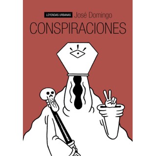 Conspiraciones (Leyendas Urbanas)