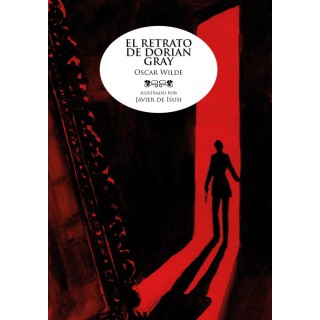 El Retrato De Dorian Gray (Clasicos Ilustrados)