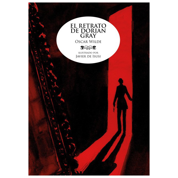 El Retrato De Dorian Gray (Clasicos Ilustrados)