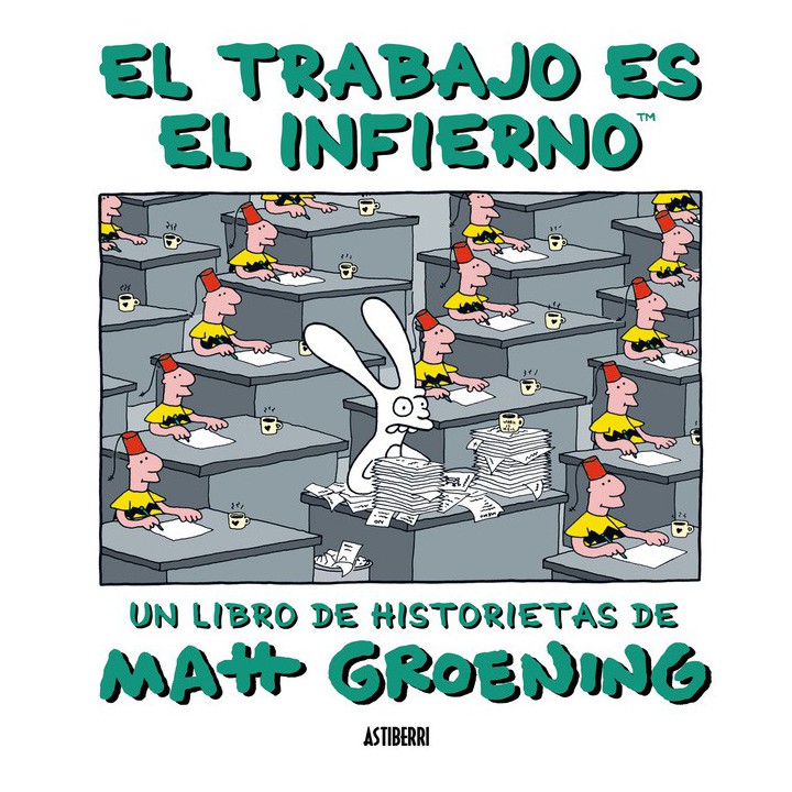 El Trabajo Es El Infierno