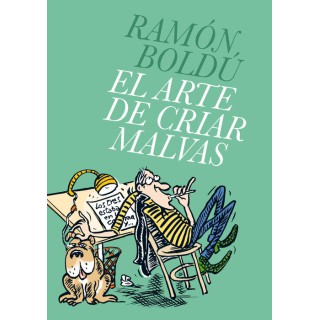 El Arte De Criar Malvas