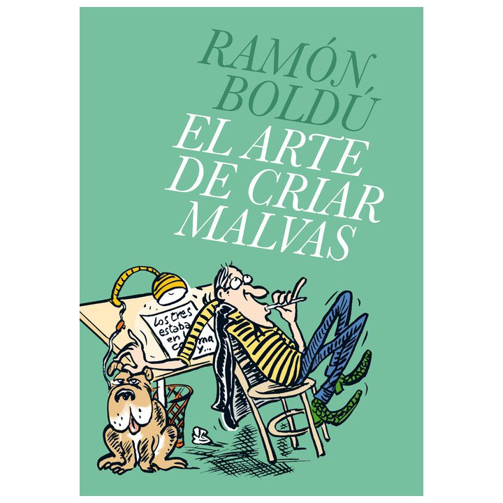 El Arte De Criar Malvas