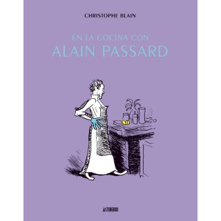 En La Cocina Con Alain Passard