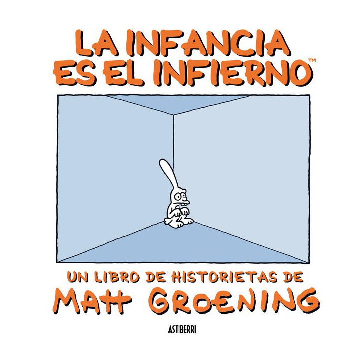 La Infancia Es El Infierno