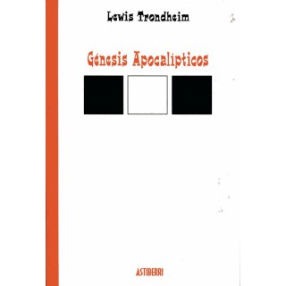 Genesis Apocalipticos ( Lewis Trondheim )
