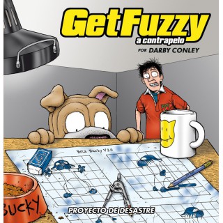Get Fuzzy 4. Proyecto De Desastre