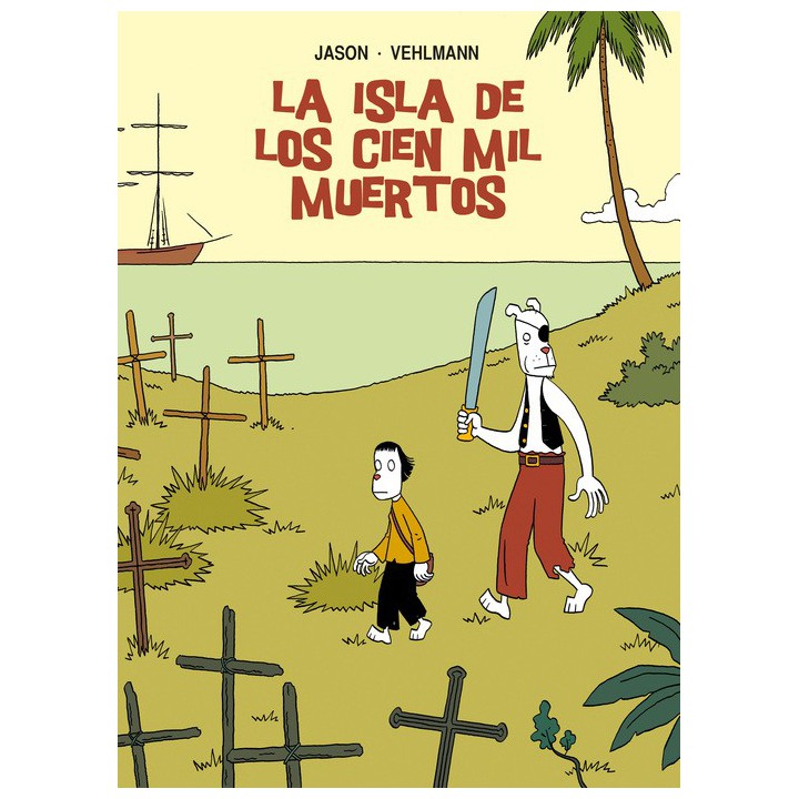 La Isla De Los Cien Mil Muertos