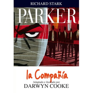 Parker 02. La CompaÑIa (Comic)