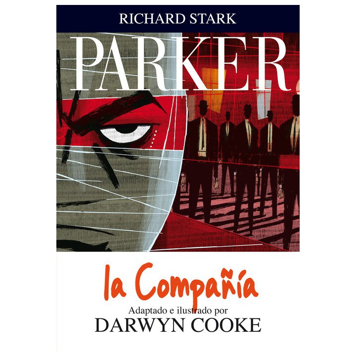 Parker 02. La CompaÑIa (Comic)
