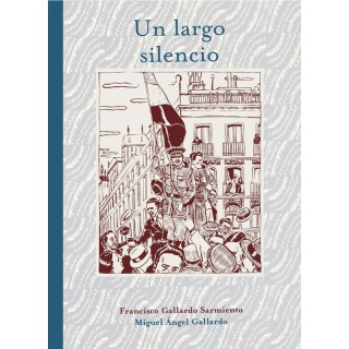 Un Largo Silencio
