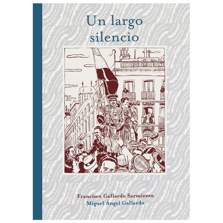 Un Largo Silencio