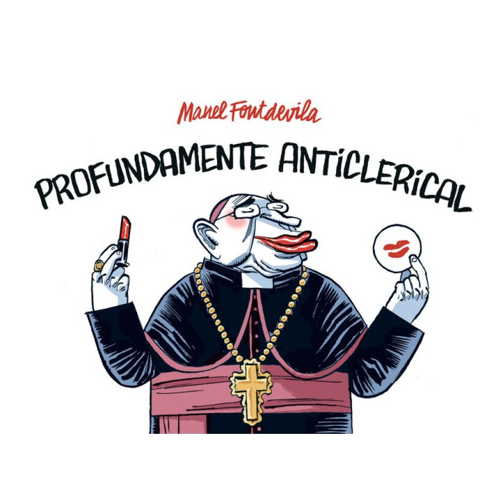 Profundamente Anticlerical