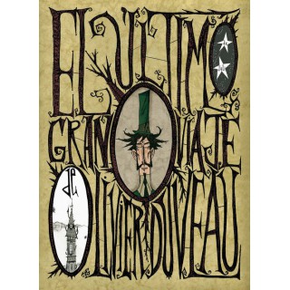 El Ultimo Gran Viaje De Oliver Duveau