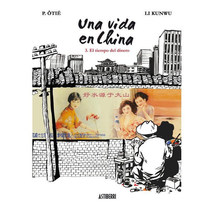 Una Vida En China 3. El Tiempo Del Dinero
