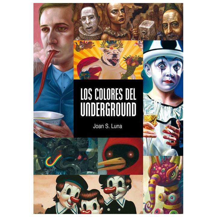 Los Colores Del Underground