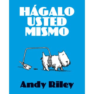 Hagalo Usted Mismo