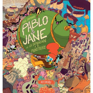 Pablo & Jane En La Dimension De Los Monstruos