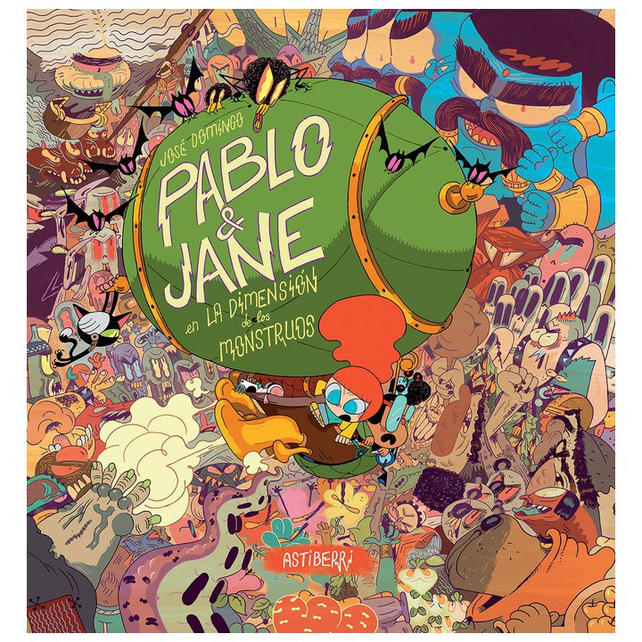 Pablo & Jane En La Dimension De Los Monstruos