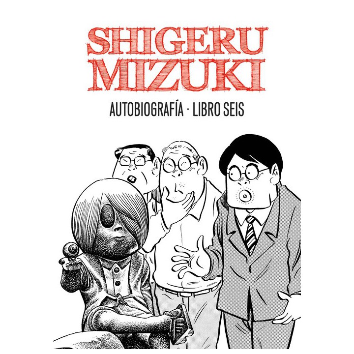 Shigeru Mizuki. Autobiografia. Libro Seis