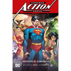 Superman: Action Comics vol. 4  ¡Metropolis condenada! (Superman Saga  Leviatán Parte 4)