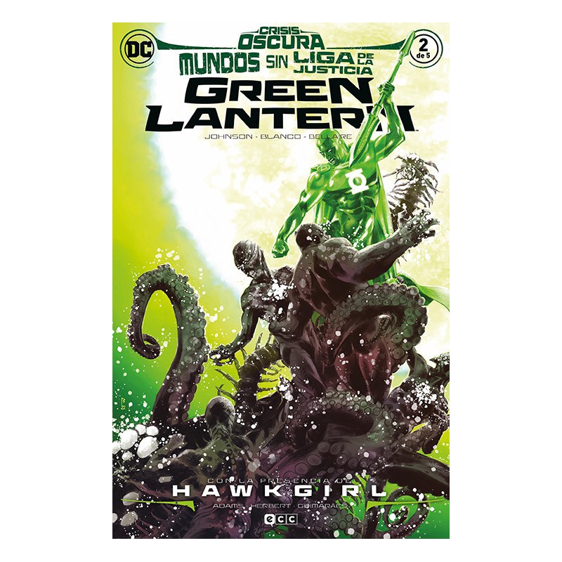 Mundos sin Liga de la Justicia: Green Lantern