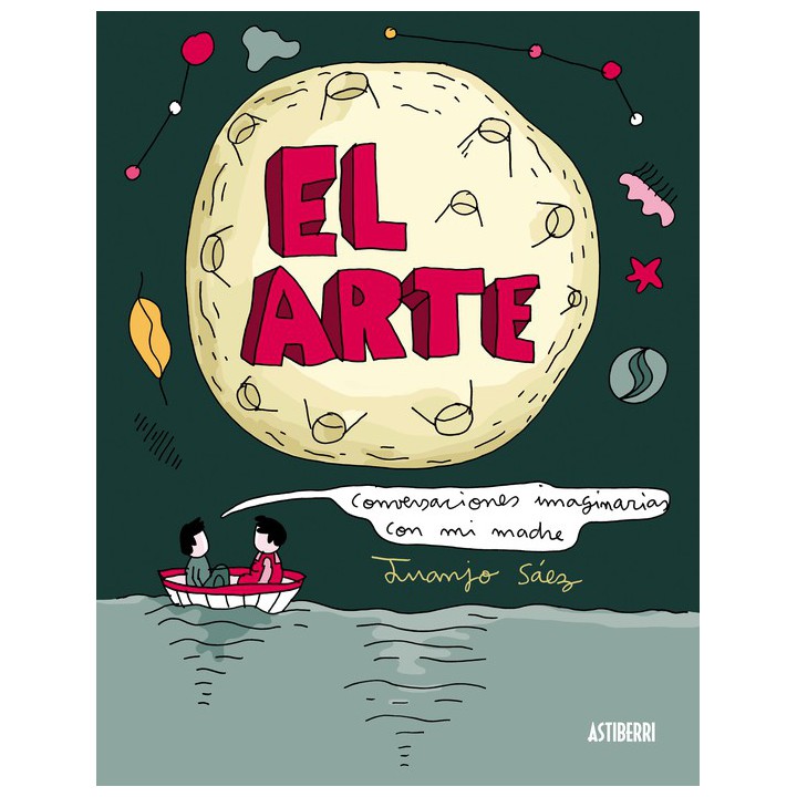 El Arte. Conversaciones Imaginarias Con Mi Madre
