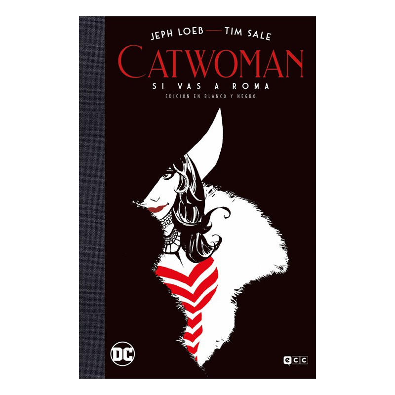 Catwoman: Si vas a Roma (Edición Deluxe en blanco y negro)