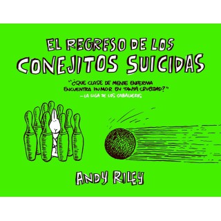 El Regreso De Los Conejitos Suicidas. 5ª Edicion