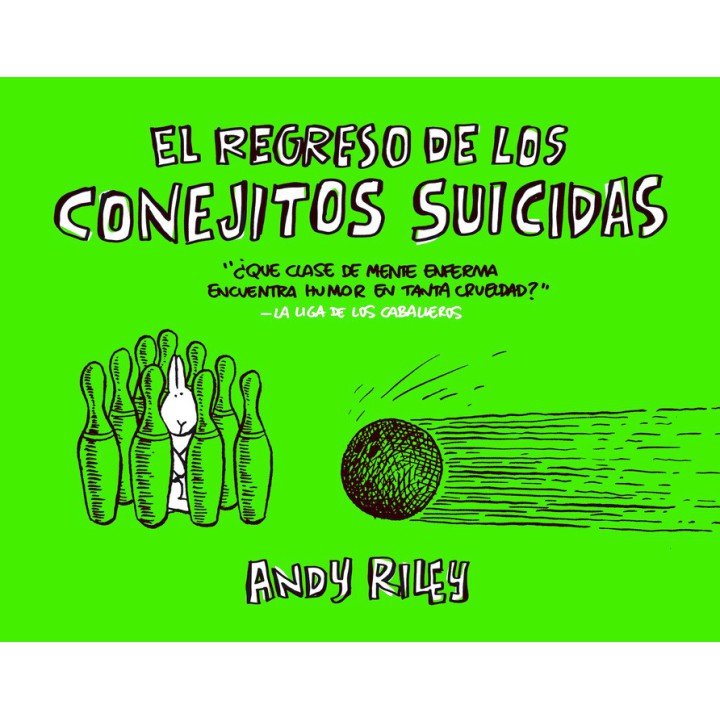 El Regreso De Los Conejitos Suicidas. 5ª Edicion