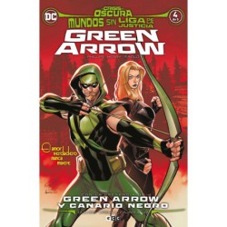 Mundos sin Liga de la Justicia: Green Arrow