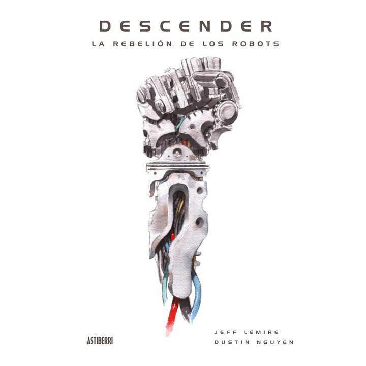 Descender Tomo 05 La Rebelion De Los Robots