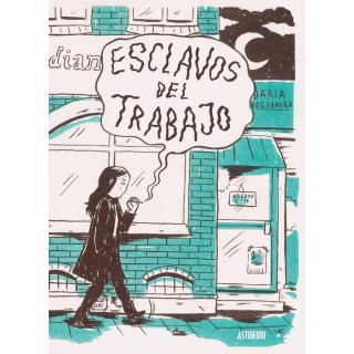 Esclavos Del Trabajo