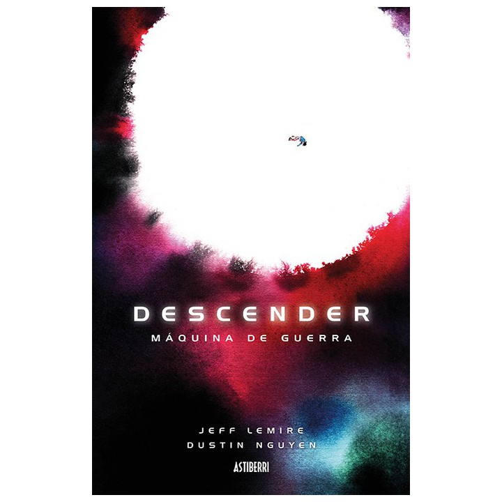Descender Tomo 06: Maquina De Guerra