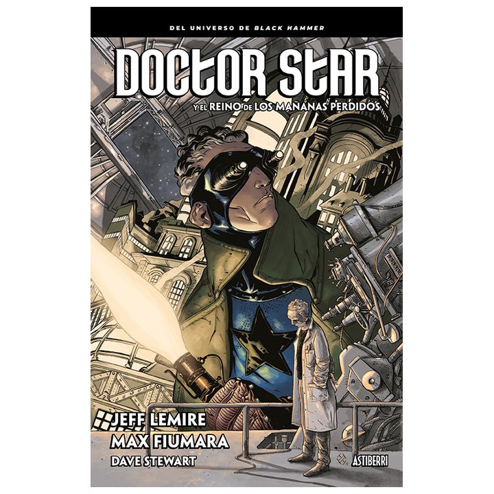 Doctor Star Y El Reino De Los Mañanas Perdidos