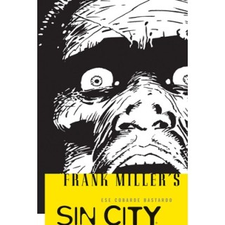 Sin City 04: Ese Cobarde Bastardo
