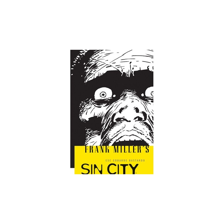 Sin City 04: Ese Cobarde Bastardo