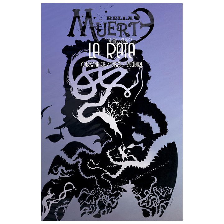 Bella Muerte 3. La Rata