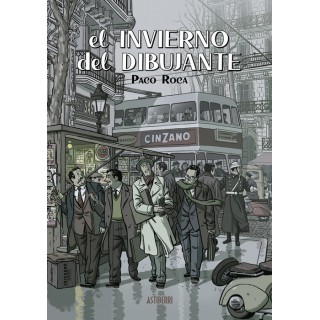 El Invierno Del Dibujante .Edicion Ampliada