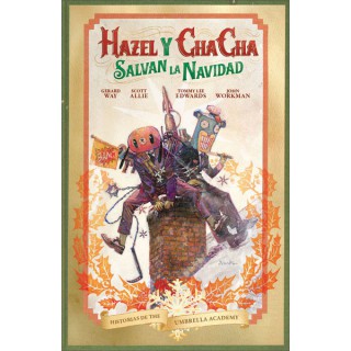 Historias De The Umbrella Academy: Hazel Y Cha Cha Salvan La Navidad