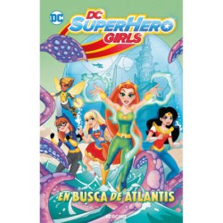 DC Super Hero Girls: En busca de Atlantis (Biblioteca Super Kodomo)