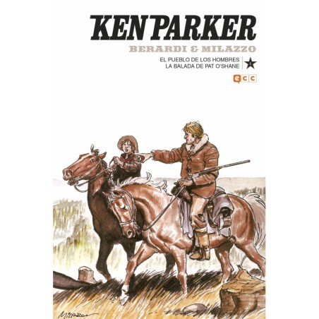 Ken Parker núm. 06: El pueblo de los hombres/La balada de Pat O`Shane