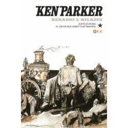 Ken Parker núm. 11: Justicia divina/El día que ardió Chattanooga