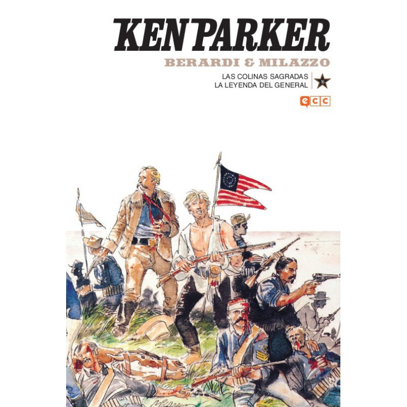 Ken Parker núm. 16: Las colinas sagradas/La leyenda del general