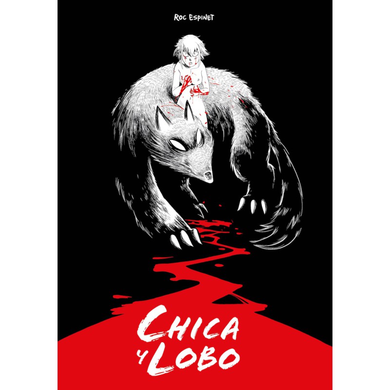 Chica y Lobo (Special Edition)